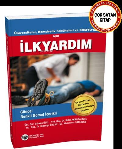 Üniversiteler, Hemşirelik Fakülteleri ve SHMYO'lar için İlk Yardım - 1