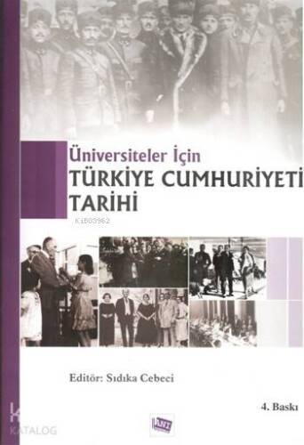 Üniversiteler İçin Türkiye Cumhuriyeti Tarihi - 1