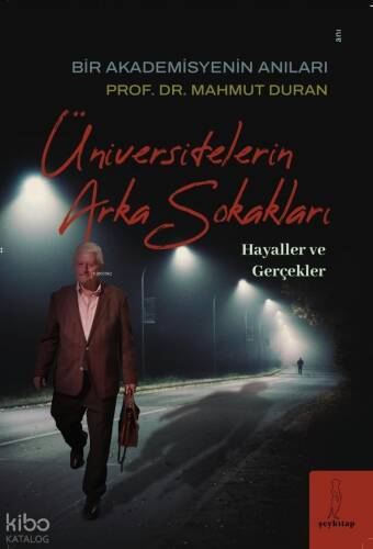 Üniversitelerin Arka Sokakları;Hayaller ve Gerçekler - 1