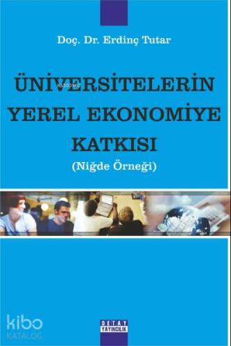 Üniversitelerin Yerel Ekonomiye Katkısı - 1