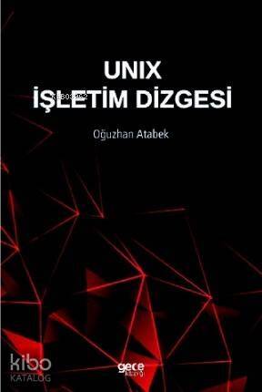 Unix İşletim Dizgesi - 1