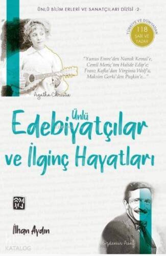 Ünlü Edebiyatçılar ve İlginç Hayatları - 1