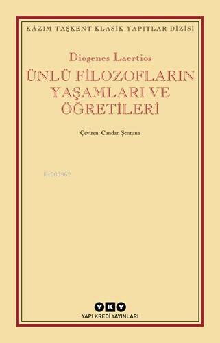 Ünlü Filozofların Yaşamları ve Öğretileri - 1