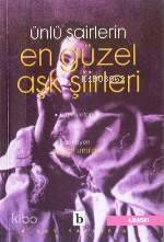 Ünlü Şairlerin En Güzel Aşk Şiirleri 1 - 1