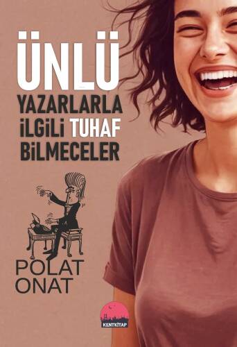 Ünlü Yazarlarla İlgili Tuhaf Bilmeceler - 1