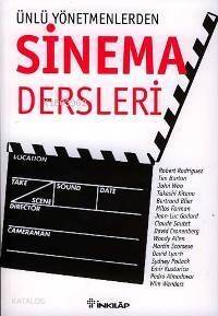 Ünlü Yönetmenlerden Sinema Dersleri - 1