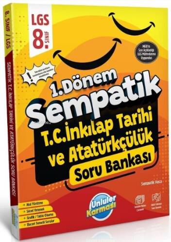 Ünlüler Karması 8. Sınıf LGS TC İnkılap Tarihi ve Atatürkçülük 1. Dönem Sempatik Soru Bankası - 1