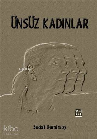 Ünsüz Kadınlar - 1