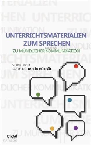 Unterrichtsmaterialien Zum Sprechen; Zu Mündlicher Kommunikation - 1