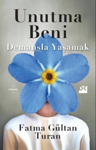 Unutma Beni;Demansla Yaşamak - 1