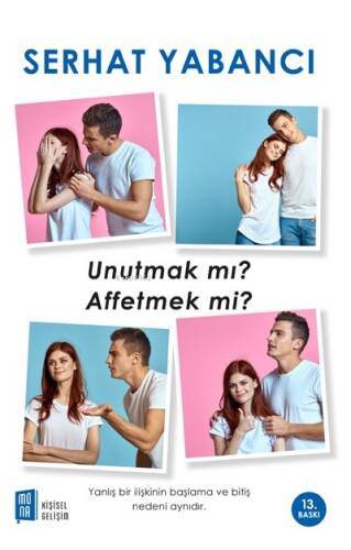 Unutmak mı Affetmek mi? - 1