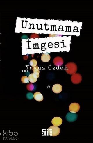 Unutmama İmgesi - 1