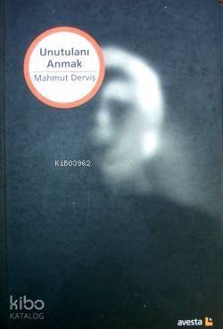 Unutulanı Anmak - 1