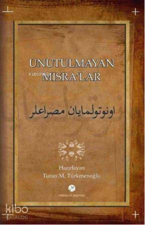 Unutulmayan Mısralar - 1