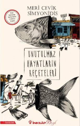 Unutulmaz Hayatların Reçeteleri - 1