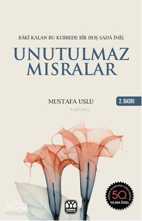 Unutulmaz Mısralar - 1