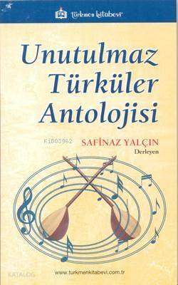 Unutulmaz Türküler Antolojisi - 1