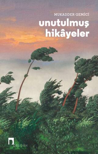 Unutulmuş Hikâyeler - 1