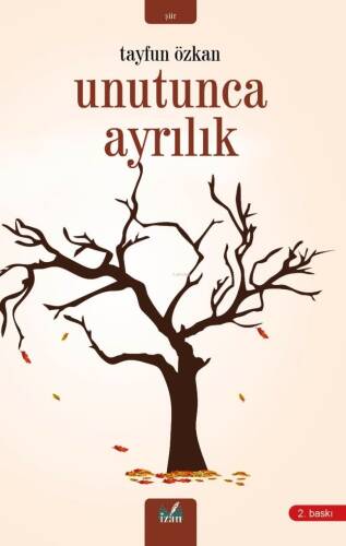 Unutunca Ayrılık - 1