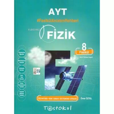 Ünv.Haz. Fasikül Anlatım Rehberi AYT Fizik (10 fasikül) - 1