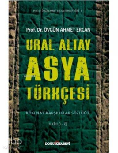 Ural Altay Asya Türkçesi (2 Cilt Takım) - 1