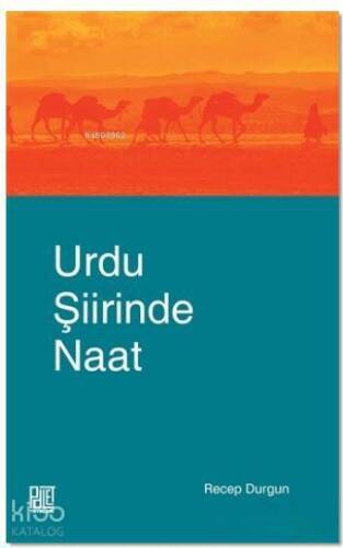 Urdu Şiirinde Naat - 1