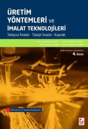 Üretim Yöntemleri ve İmalat Teknolojileri - 1