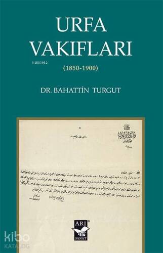 Urfa Vakıfları; 1850-1900 - 1