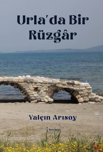 Urla'da Bir Rüzgar - 1