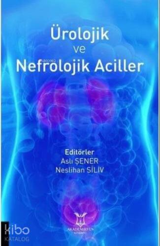 Ürolojik ve Nefrolojik Aciller - 1