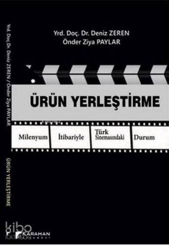 Ürün Yerleştirme; Milenyum İtibariyle Türk Sinemasındaki Durum - 1