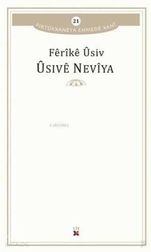 Üsive Neviya Pirtükxaneya Ehmede Xani 21 - 1