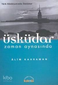 Üsküdar Zaman Aynasında - 1