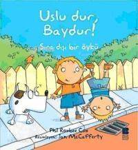 Uslu Dur, Baydur! - 1