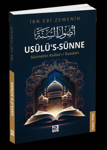 Usûlü’s-Sünne;Sünnetin Asılları/Esasları - 1