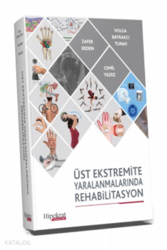 Üst Ekstremite Yaralanmalarında Rehabilitasyon - 1