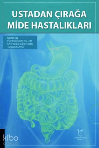 Ustadan Çırağa Mide Hastalıkları - 1