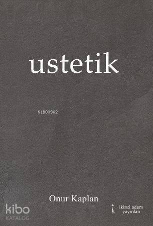 Ustetik - 1