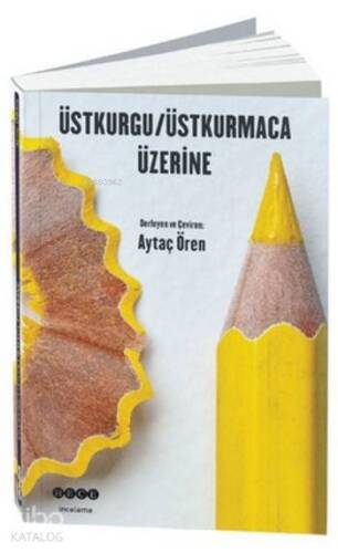 Üstkurgu / Üstkurmaca Üzerine - 1