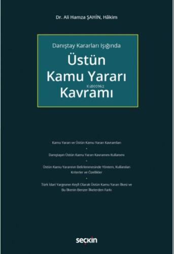 Üstün Kamu Yararı Kavramı - 1