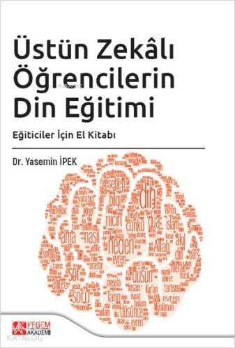 Üstün Zekalı Öğrencilerin Din Eğitimi: Eğiticiler İçin El Kitabı - 1