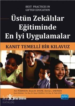 Üstün Zekâlılar Eğitiminde En İyi Uygulamalar; Kanıt Temelli Bir Kılavuz - 1