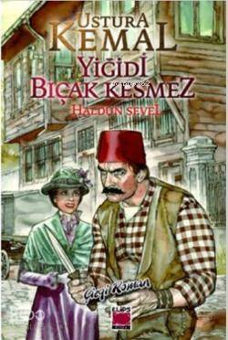 Ustura Kemal-Yiğidi Bıçak Kesmez - 1