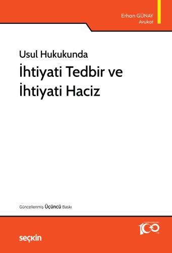 Usul Hukukunda İhtiyati Tedbir ve İhtiyati Haciz - 1