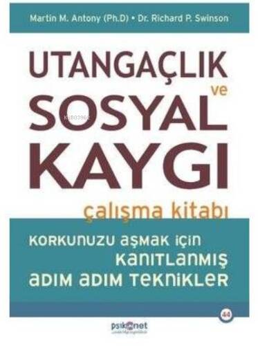 Utangaçlık Ve Sosyal Kaygı Çalışma Kitabı - 1