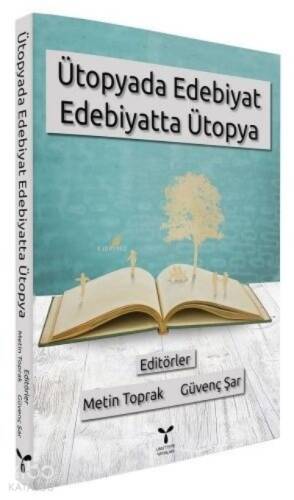 Ütopyada Edebiyat Edebiyatta Ütopya - 1