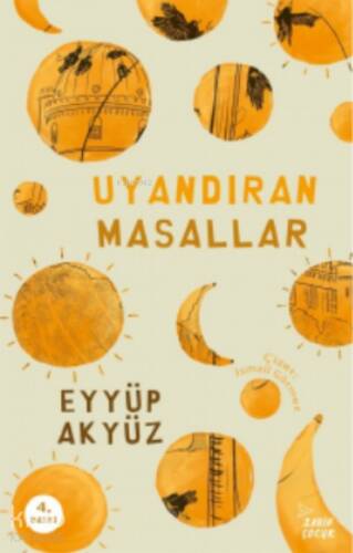 Uyandıran Masallar - 1