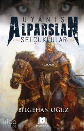 Uyanış Alparslan - Selçuklular - 1