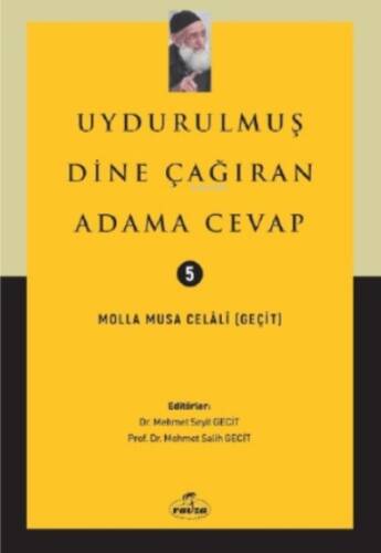 Uydurulmuş Dine Çağıran Adama Cevap - 1