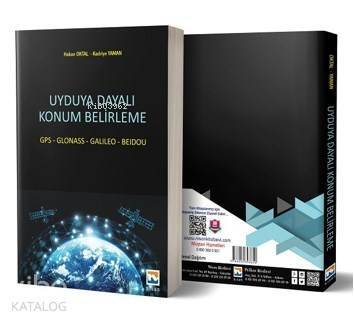 Uyduya Dayalı Konum Belirleme; GPS – GLONASS – GALILEO - BEIDOU - 1